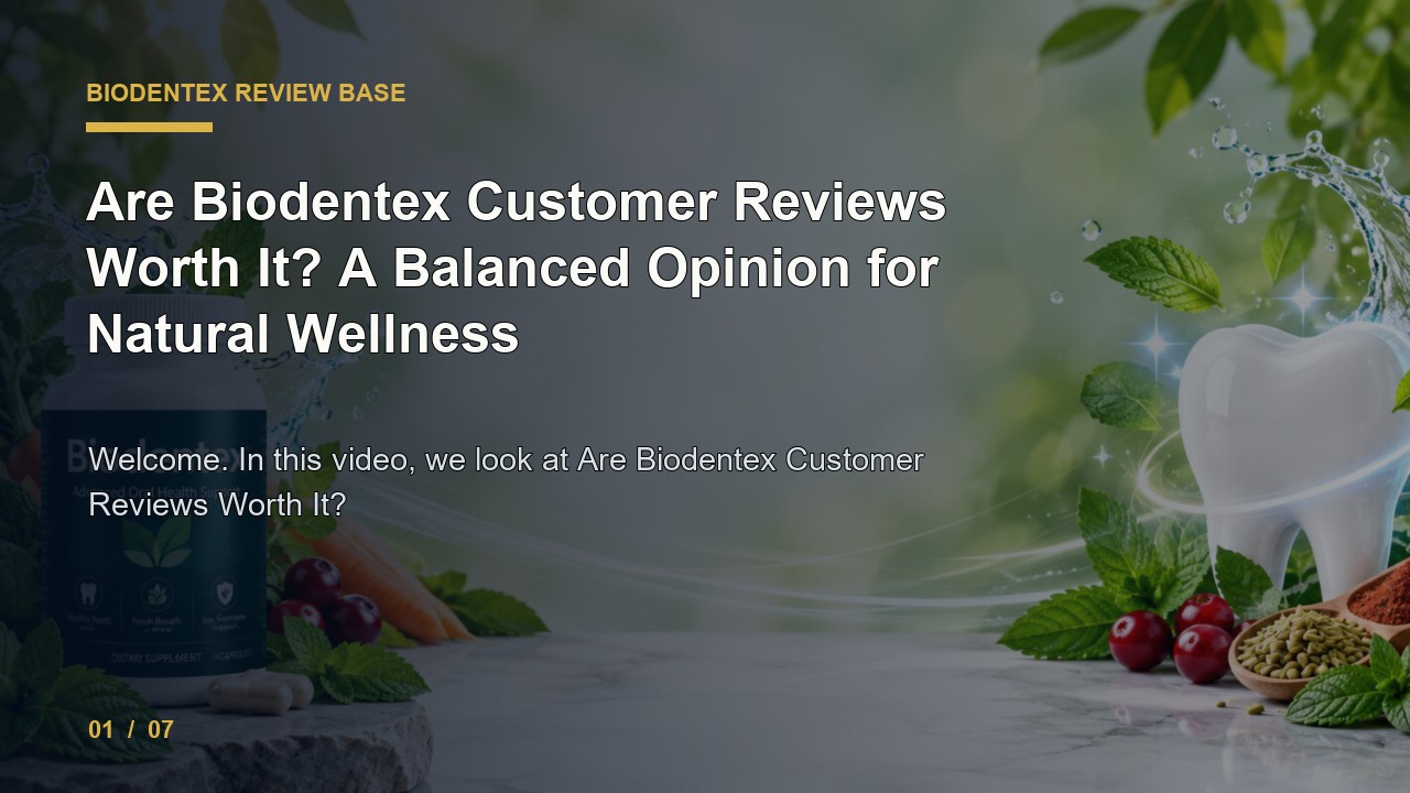 BioDentex Review: Are BioDentex Customer Reviews Worth It a Balanced Opinion for Natural Wellness video thumbnail