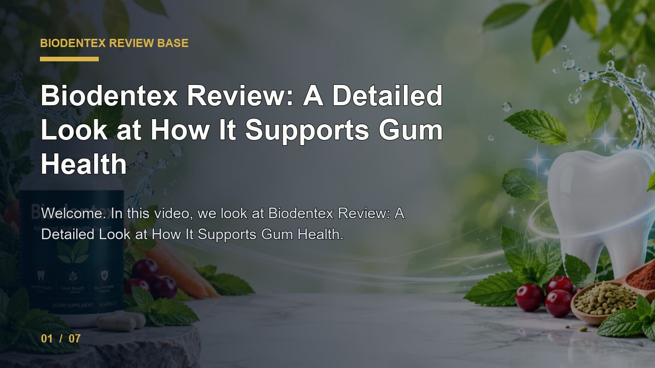 BioDentex Review: BioDentex Review a Detailed Look at How It Supports Gum Health video thumbnail