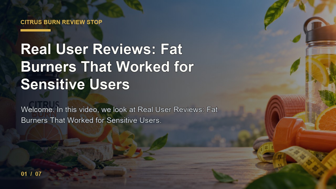 Citrus Burn Review: Real User Reviews Fat Burners That Worked for Sensitive Users video thumbnail