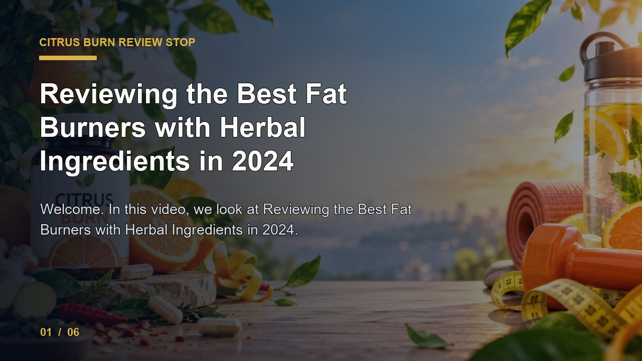Citrus Burn Review: Reviewing the Best Fat Burners with Herbal Ingredients in 2024 video thumbnail
