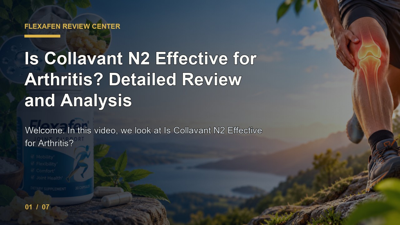 Flexafen Review: Is Collavant N2 Effective for Arthritis Detailed Review and Analysis video thumbnail