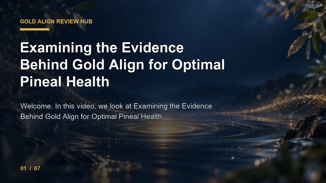 Gold Align Review: Examining the Evidence Behind Gold Align for Optimal Pineal Health video thumbnail