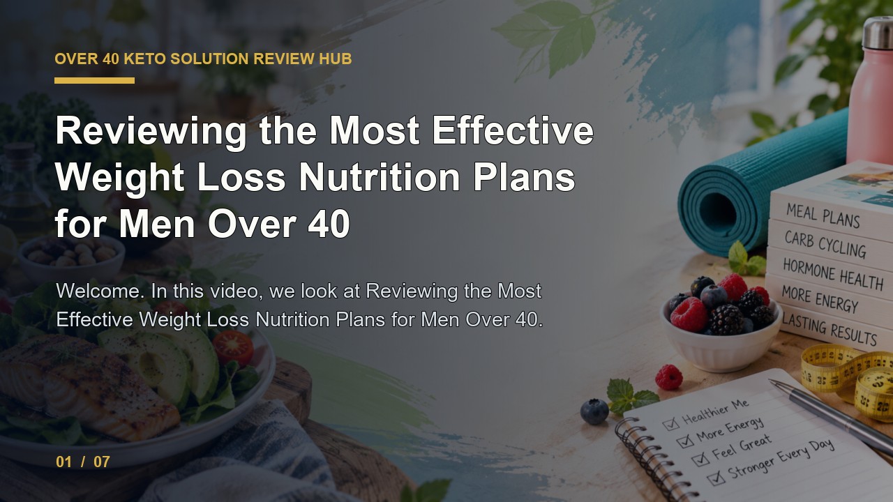 Over 40 Keto Solution Review: Reviewing the Most Effective Weight Loss Nutrition Plans for Men Over 40 video thumbnail