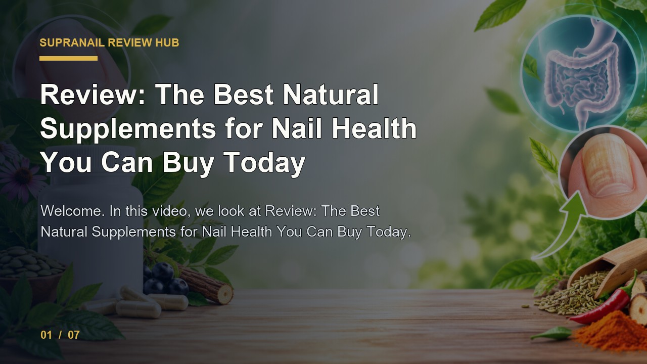 SupraNail Review: Review the Best Natural Supplements for Nail Health You Can Buy Today video thumbnail