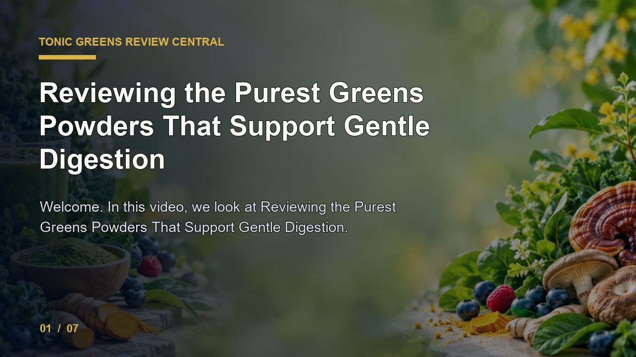 Tonic Greens Review: Reviewing the Purest Greens Powders That Support Gentle Digestion video thumbnail